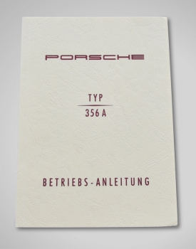 Betriebs-Anleitung für Porsche 356 A